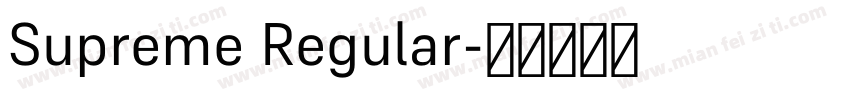 Supreme Regular字体转换